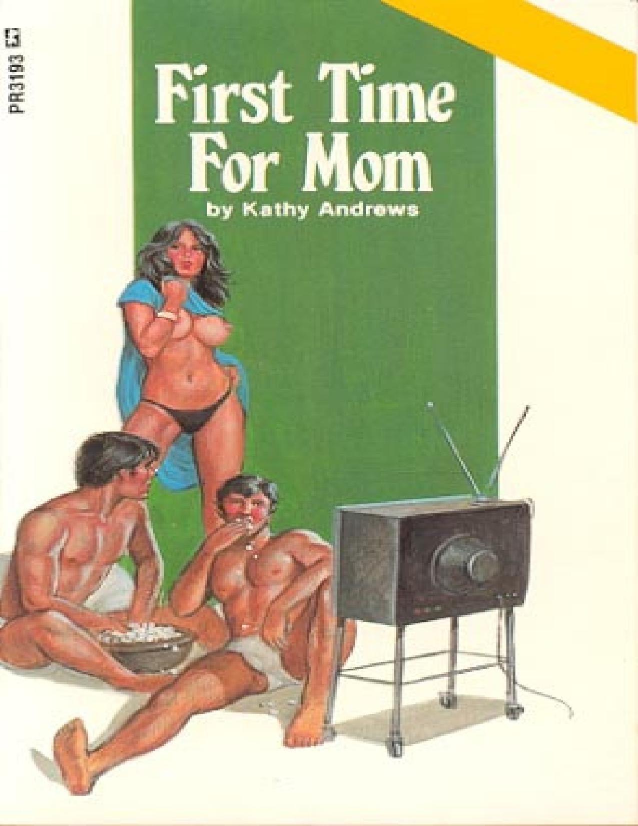 First Time For Mom by Kathy Andrews