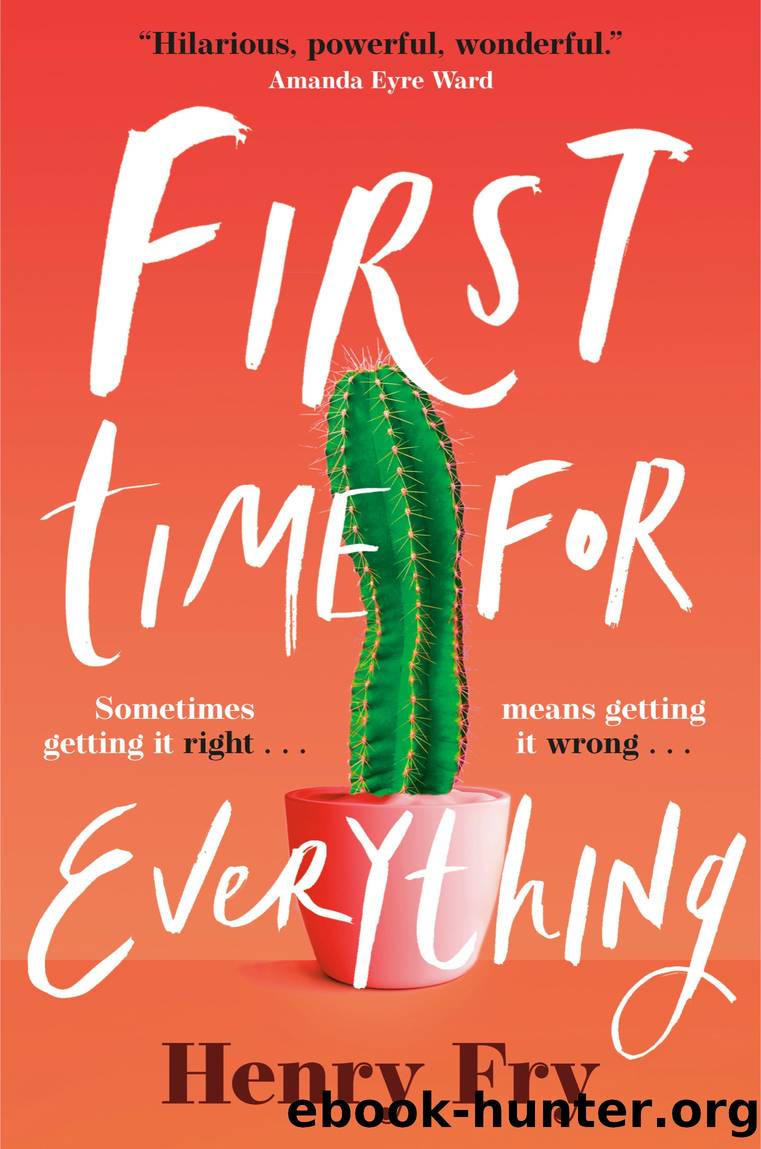 First Time for Everything by Henry Fry