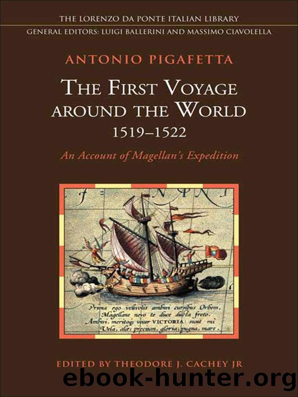 First Voyage Around the World (1519-1522): An Account of Magellan's Expedition (Lorenzo Da Ponte Italian Library) by Antonio Pigafetta