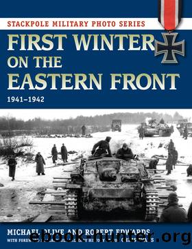 First Winter on the Eastern Front by Michael Olive