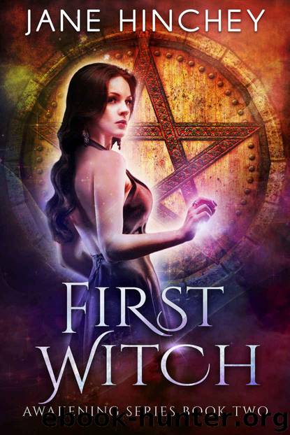 First Witch by Jane Hinchey