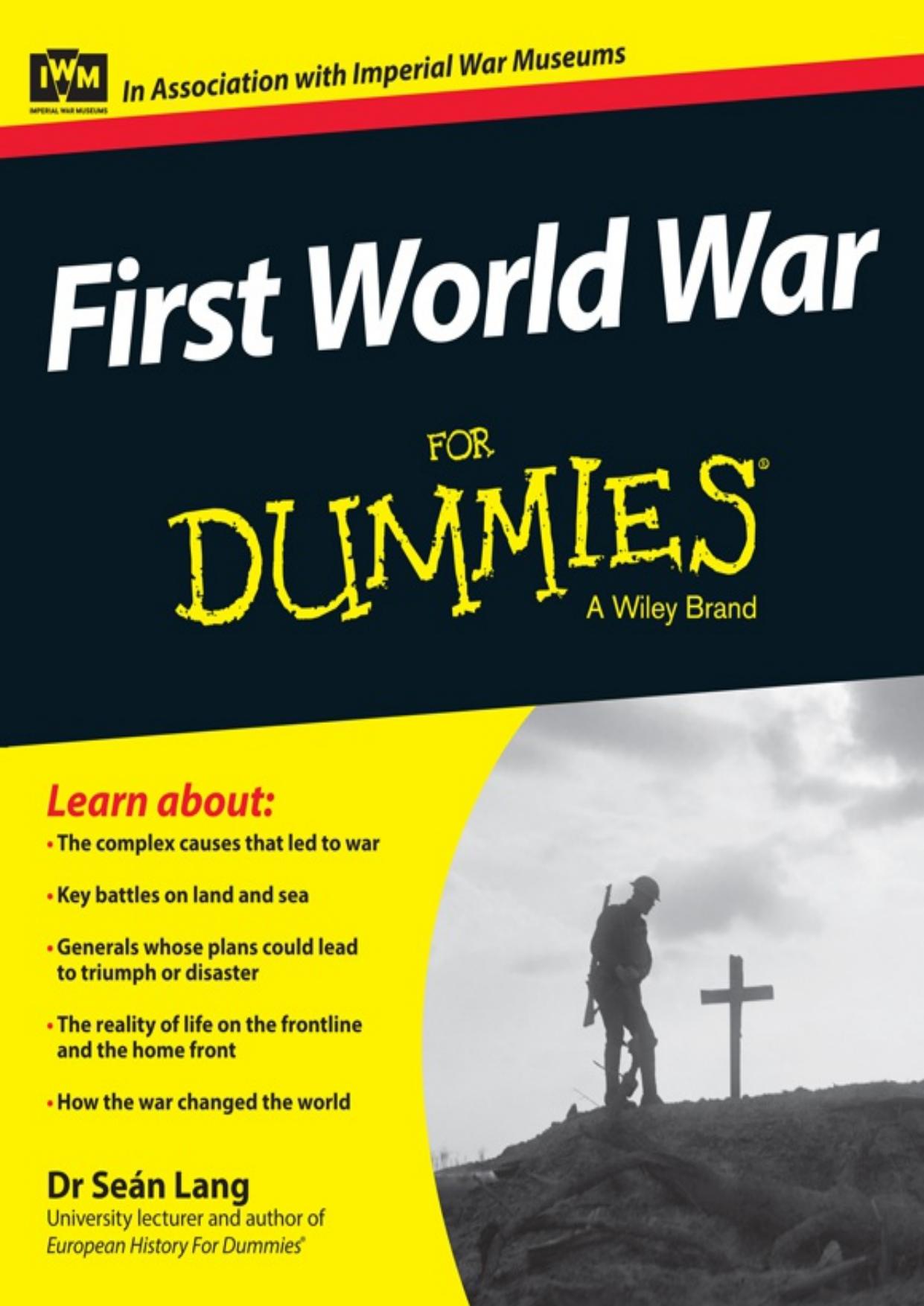 First World War For Dummies by Seán Lang