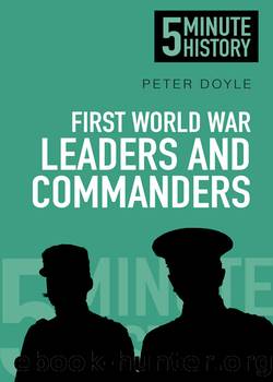 First World War Leaders and Commanders by Peter Doyle