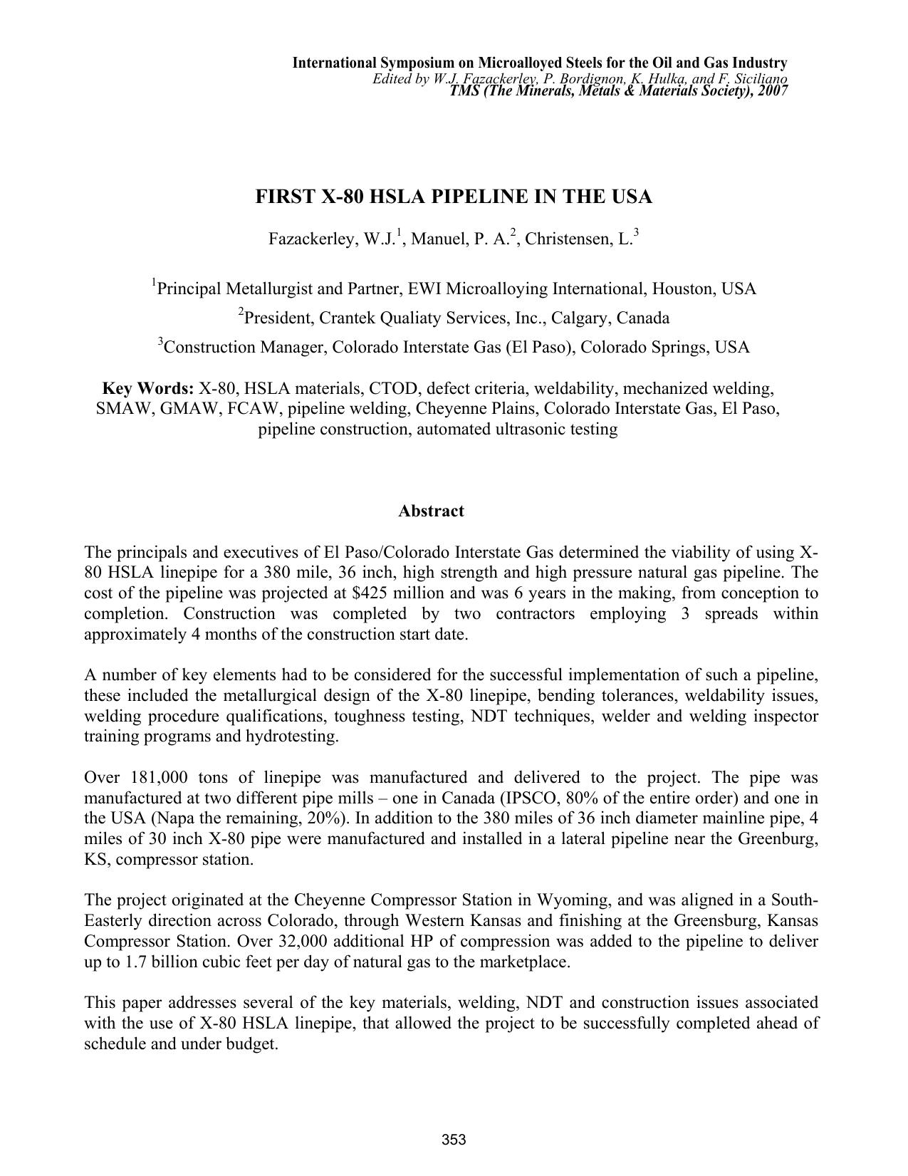First X-80 HSLA Pipeline in the USA by W.J. Fazackerley P.A. Manuel and L. Christensen