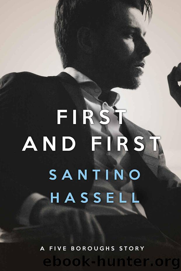 First and First by Santino Hassell