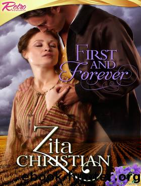 First and Forever by Zita Christian
