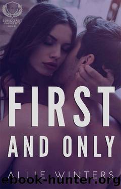 First and Only by Allie Winters