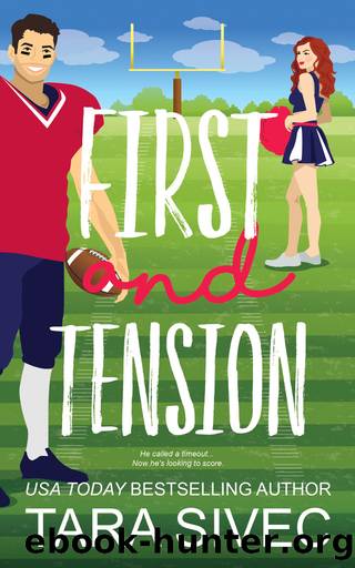 First and Tension by Tara Sivec
