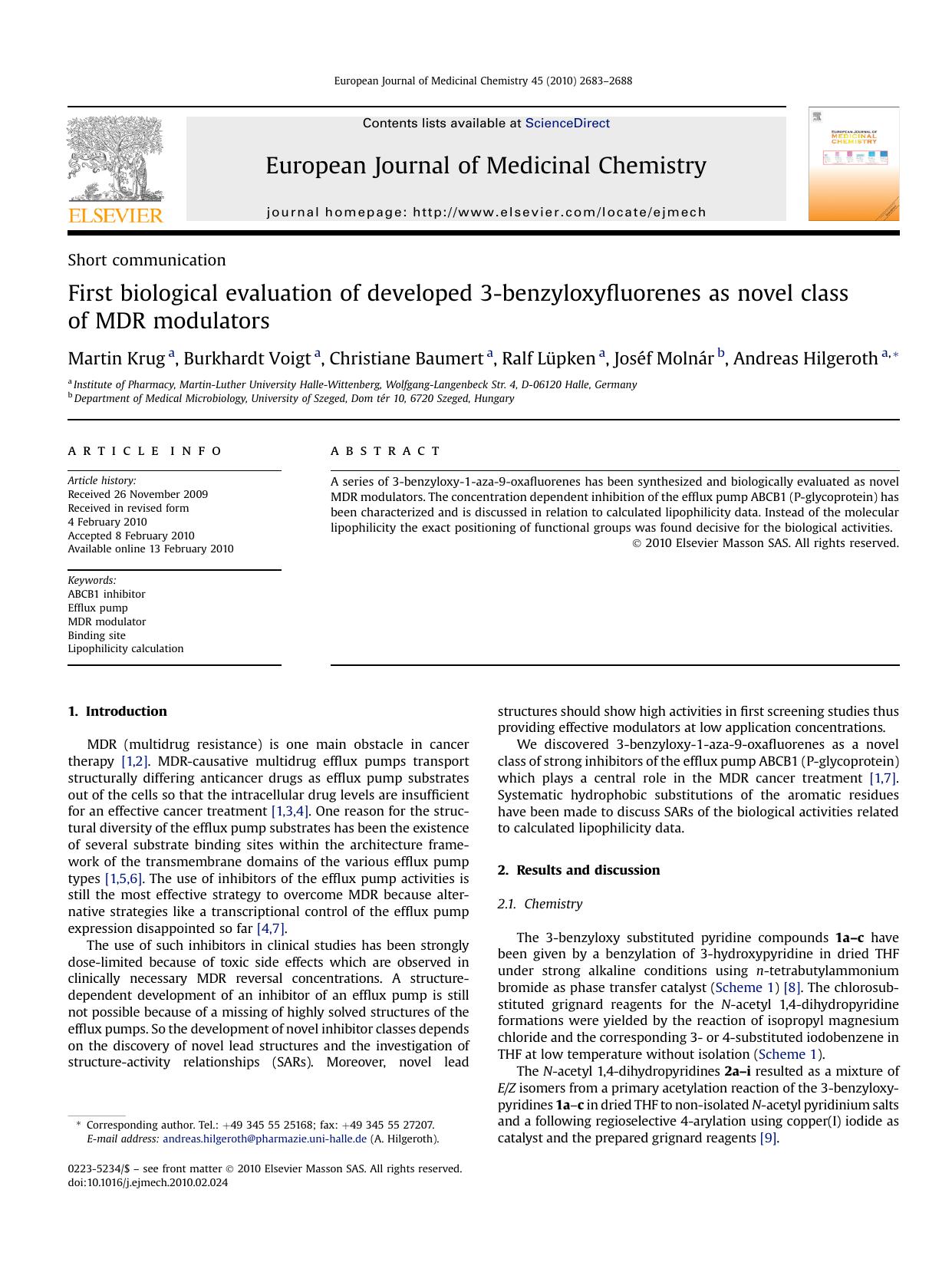 First biological evaluation of developed 3-benzyloxyfluorenes as novel class of MDR modulators by Martin Krug; Burkhardt Voigt; Christiane Baumert; Ralf LUpken; JosEf MolnAr; Andreas Hilgeroth