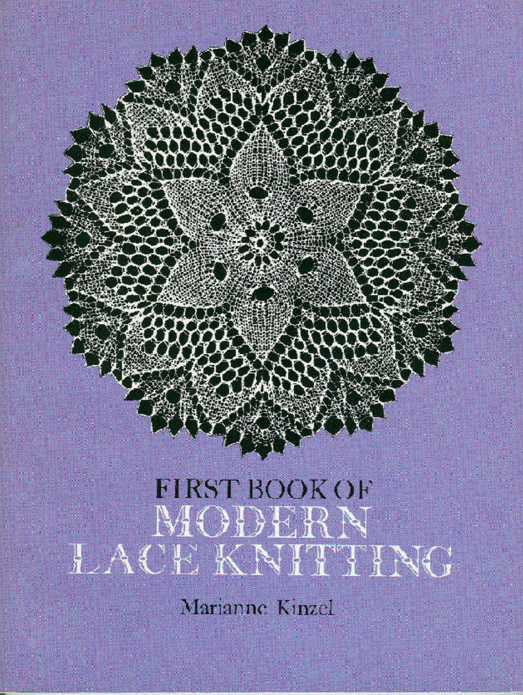 First book of modern lace knitting by Kinzel Marianne