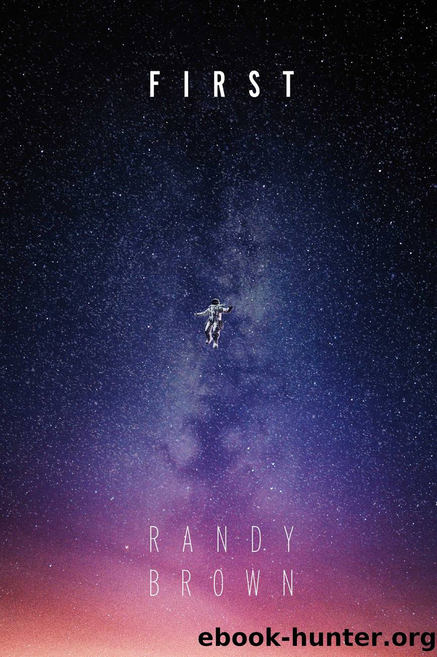 First by Randy Brown