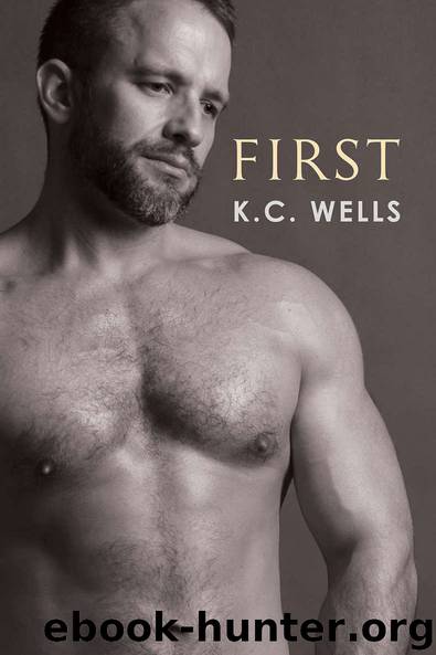 First by Wells K.C