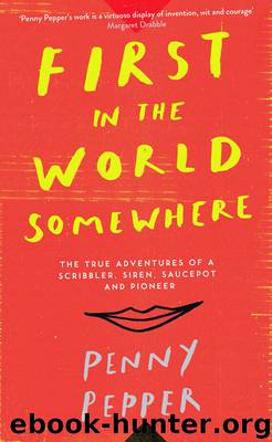 First in the World Somewhere by Penny Pepper