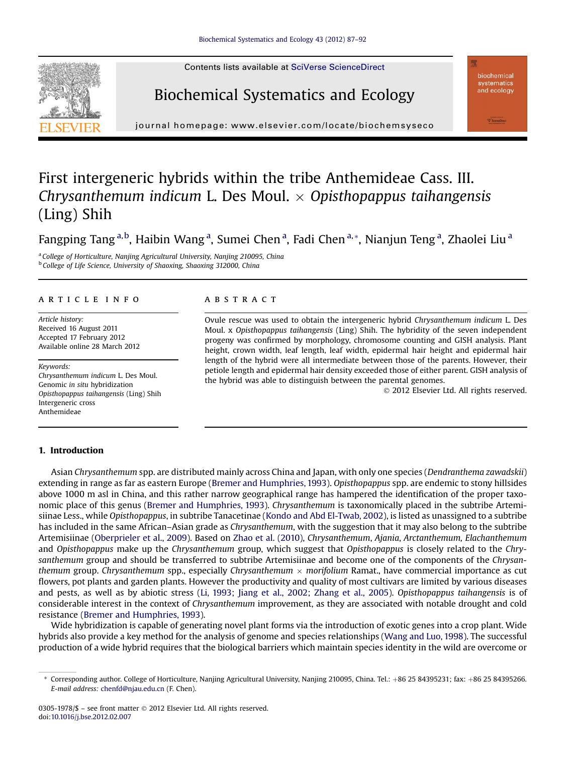 First intergeneric hybrids within the tribe Anthemideae Cass. III. Chrysanthemum indicum L. Des Moul.&nbsp;&times;&nbsp;Opisthopappus taihangensis (Ling) Shih by Fangping Tang & Haibin Wang & Sumei Chen & Fadi Chen & Nianjun Teng & Zhaolei Liu