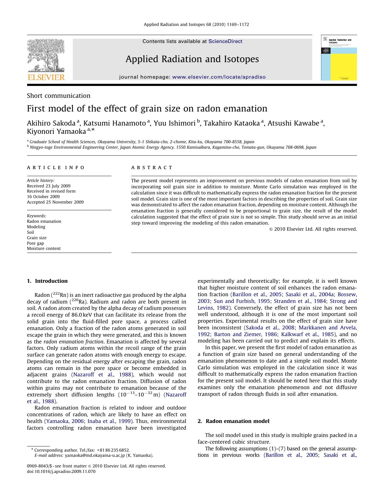 First model of the effect of grain size on radon emanation by Akihiro Sakoda; Katsumi Hanamoto; Yuu Ishimori; Takahiro Kataoka; Atsushi Kawabe; Kiyonori Yamaoka