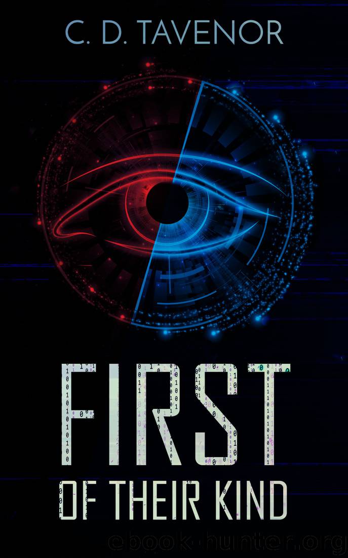 First of Their Kind by C D Tavenor