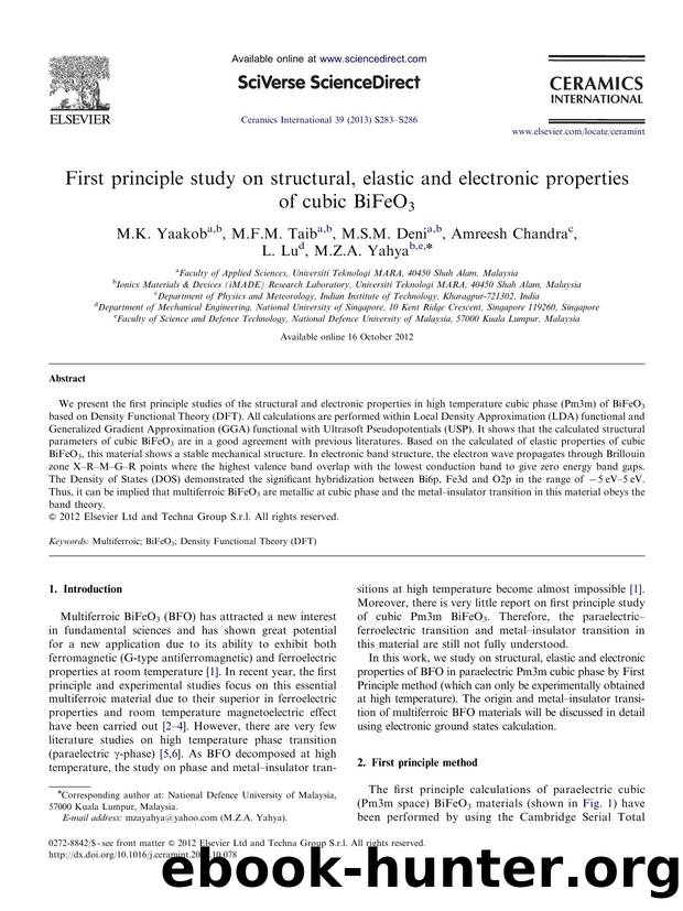 First principle study on structural, elastic and electronic properties of cubic BiFeO3 by M.K. Yaakob & M.F.M. Taib & M.S.M. Deni & Amreesh Chandra & L. Lu & M.Z.A. Yahya