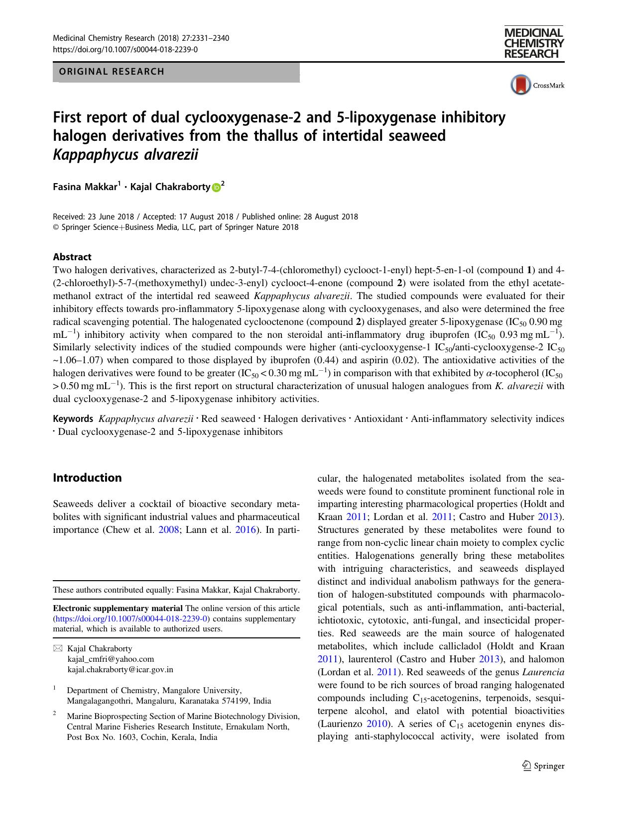 First report of dual cyclooxygenase-2 and 5-lipoxygenase inhibitory halogen derivatives from the thallus of intertidal seaweed Kappaphycus alvarezii by Fasina Makkar & Kajal Chakraborty