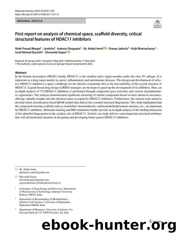 First report on analysis of chemical space, scaffold diversity, critical structural features of HDAC11 inhibitors by unknow