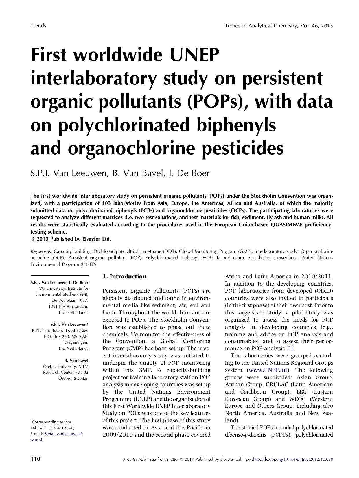 First worldwide UNEP interlaboratory study on persistent organic pollutants (POPs), with data on polychlorinated biphenyls and organochlorine pesticides by S.P.J. Van Leeuwen & J. De Boer & B. Van Bavel