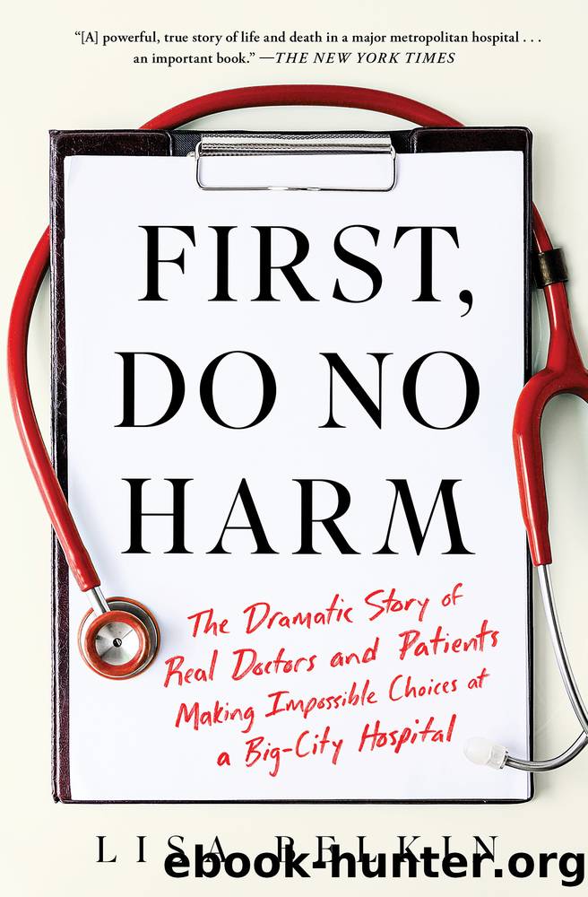First, Do No Harm by Lisa Belkin