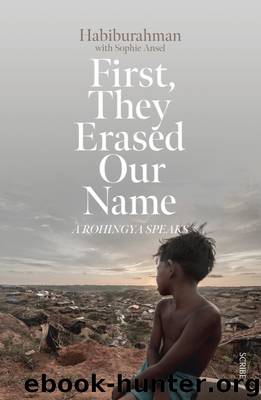 First, They Erased Our Name by Habiburahman
