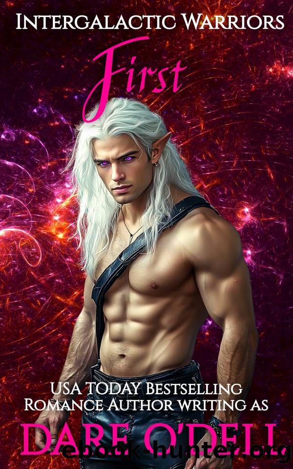 First: Intergalactic Warriors: Protectors of the Nine Galaxies ... and Beyond! by Dare O'Dell