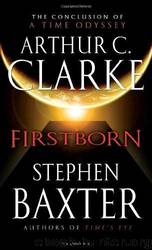 Firstborn by Arthur C. Clarke & Stephen Baxter