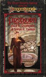 Firstborn by Paul B. Thompson & Tonya R. Carter