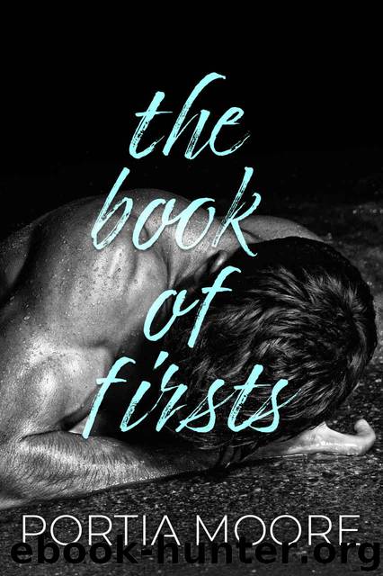 Firsts: Book One’s by Moore Portia & Moore Portia