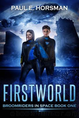 Firstworld by Paul E Horsman