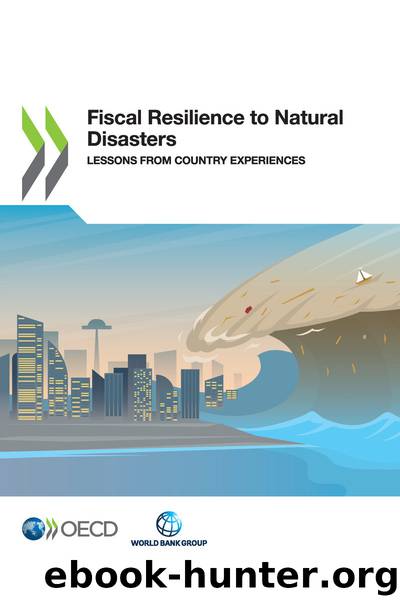 Fiscal Resilience to Natural Disasters by OECD and The World Bank