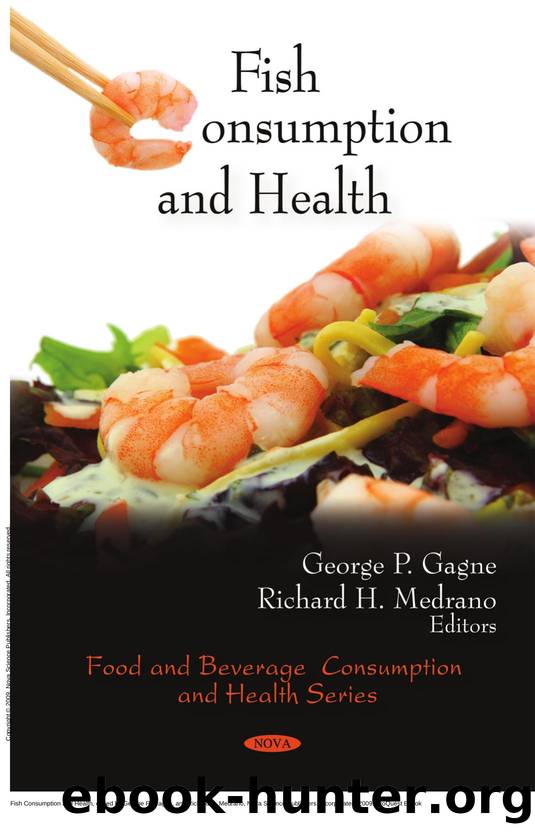 Fish Consumption and Health by George P. Gagne; Richard H. Medrano