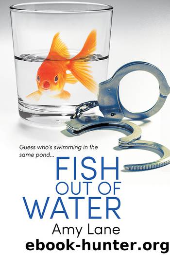 Fish Out of Water by Amy Lane