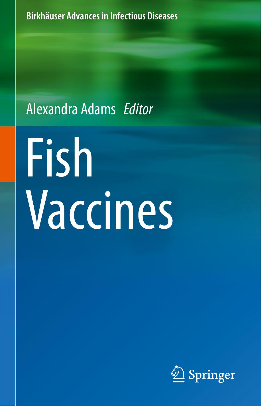 Fish Vaccines by Alexandra Adams (eds.)