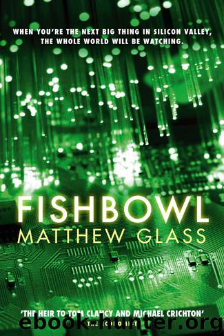 Fishbowl by Matthew Glass
