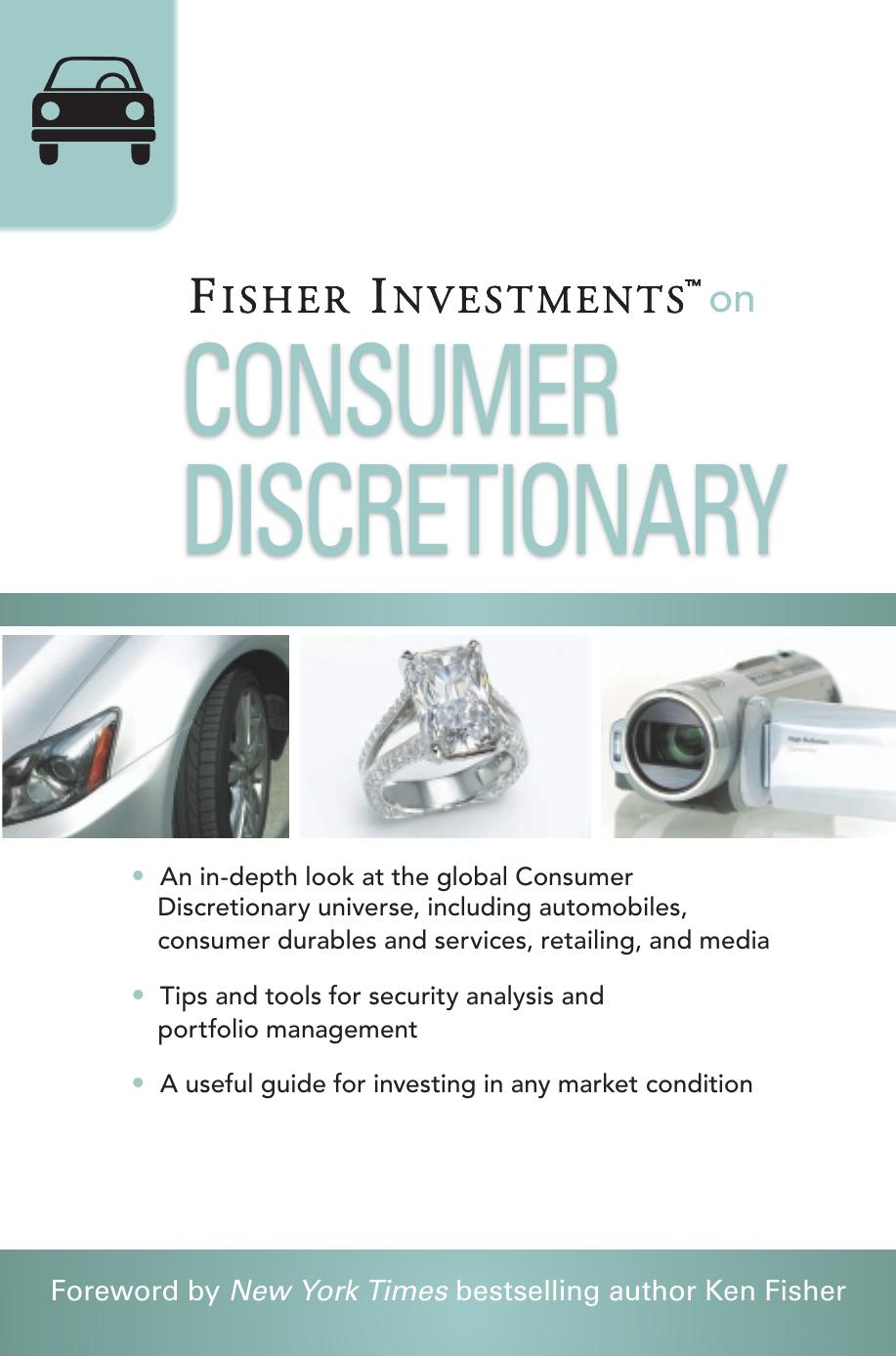 Fisher Investments on Consumer Discretionary by Fisher Investments Erik Renaud