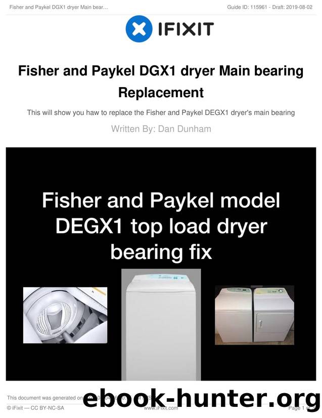 Fisher and Paykel DGX1 dryer Main bearing Replacement by Unknown