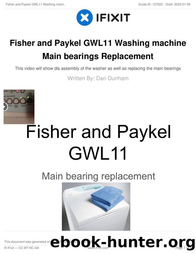 Fisher and Paykel GWL11 Washing machine Main bearings Replacement by Unknown