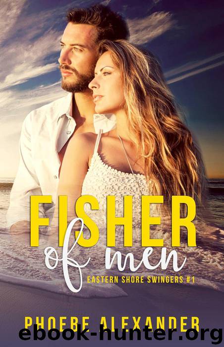 Fisher of Men by Phoebe Alexander