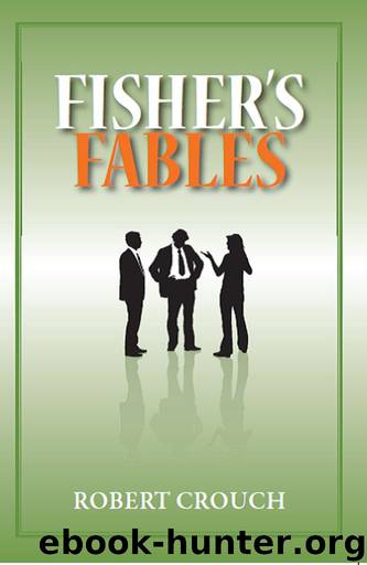 Fisher's Fables by Robert Crouch