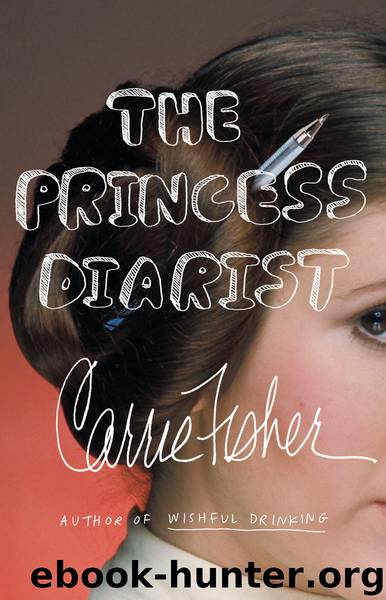 Fisher, Carrie - The Princess Diarist by Fisher Carrie