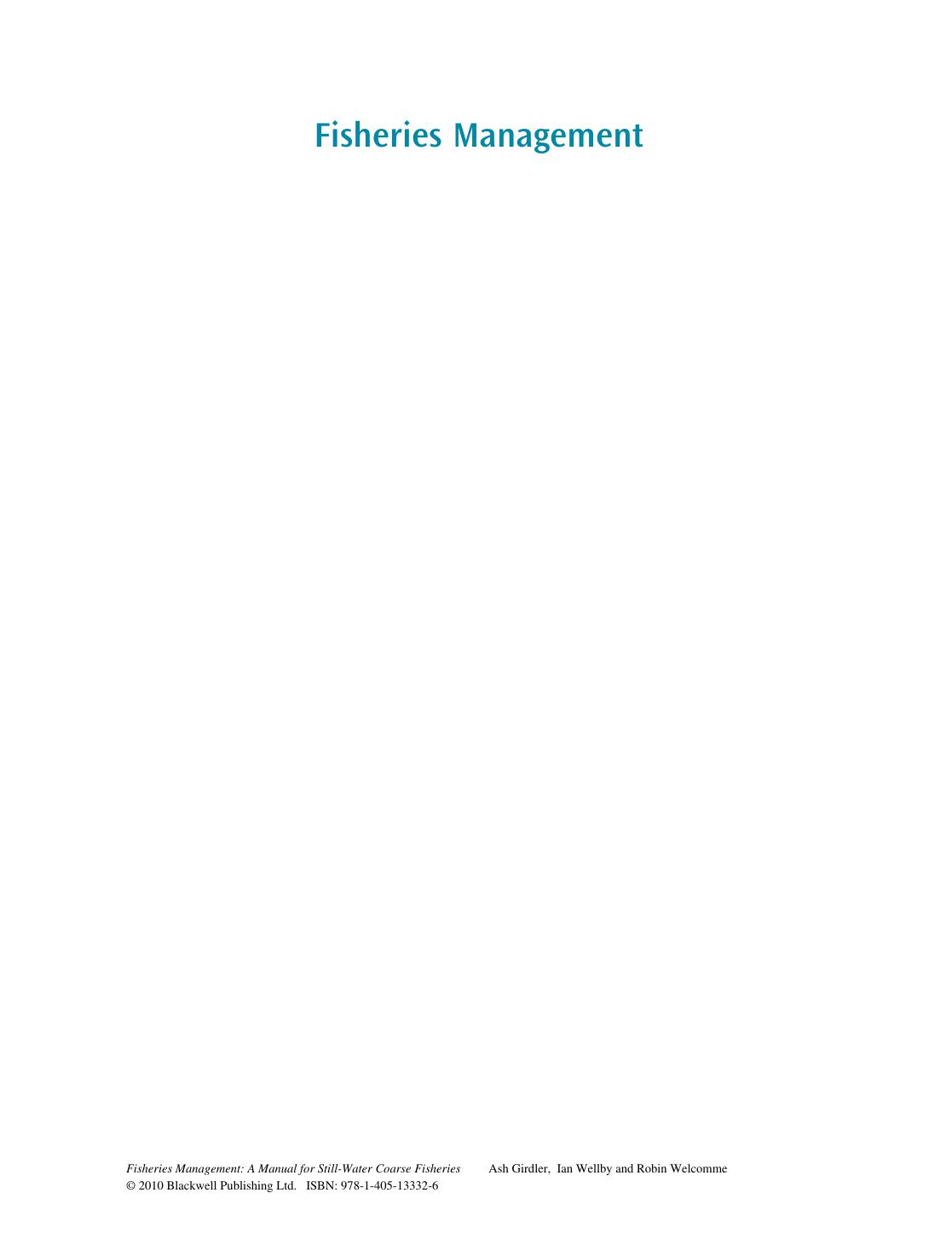 Fisheries Management: A Manual for Still-Water Coarse Fisheries by Ash Girdler Ian Wellby Robin Welcomme(auth.)