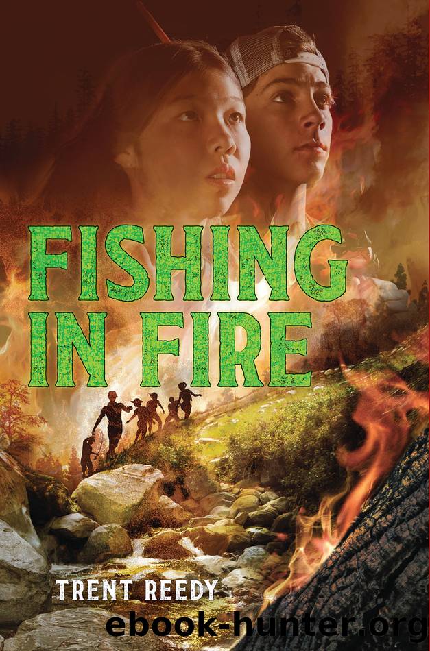 Fishing In Fire by Trent Reedy