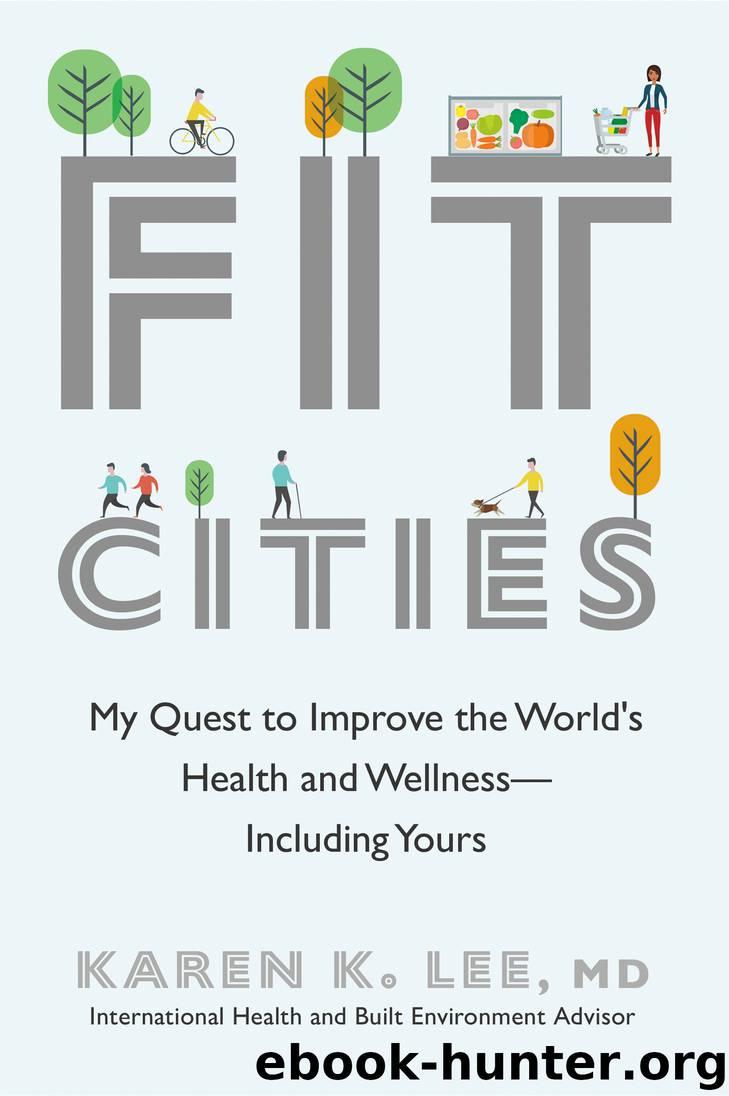 Fit Cities by Karen K. Lee
