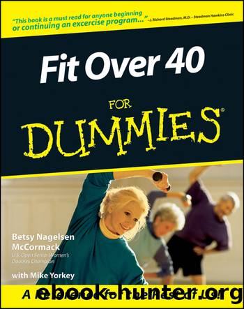 Fit Over 40 For Dummies by Betsy Nagelsen McCormack & Mike Yorkey