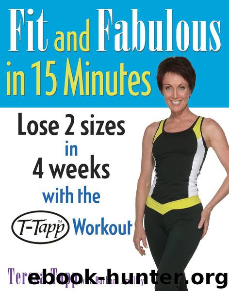 Fit and Fabulous in 15 Minutes by Teresa Tapp Barbara Smalley