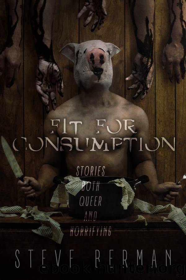 Fit for Consumption by Steve Berman