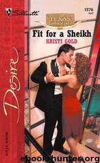 Fit for a Sheikh by Kristi Gold
