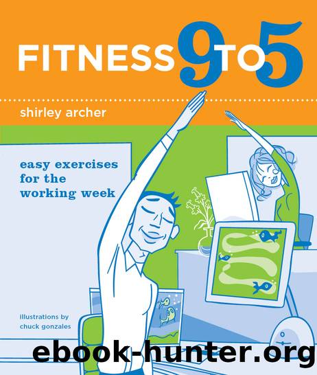 Fitness 9 to 5 by Shirley Archer